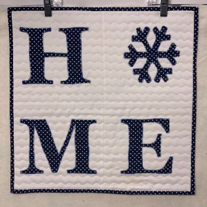 Winter HOME Wall Quilt ~ 2020